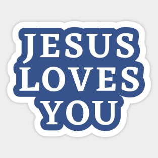 Jesus loves you Sticker